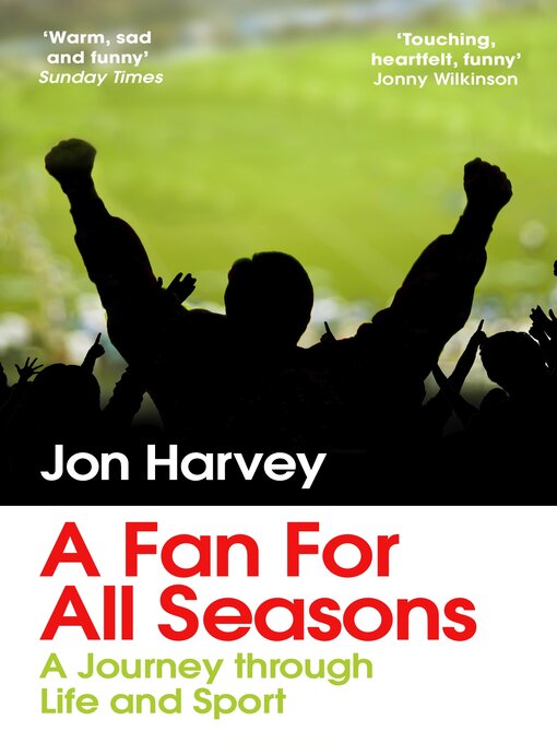 Title details for A Fan for All Seasons by Jon Harvey - Available